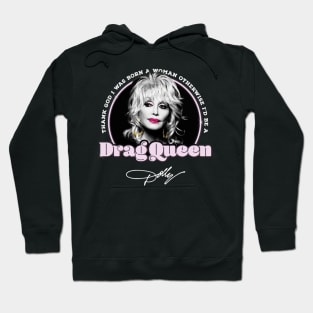 Drag queen Hoodie